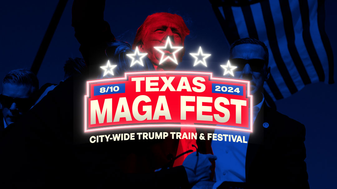 Texas MAGA Fest Flyer