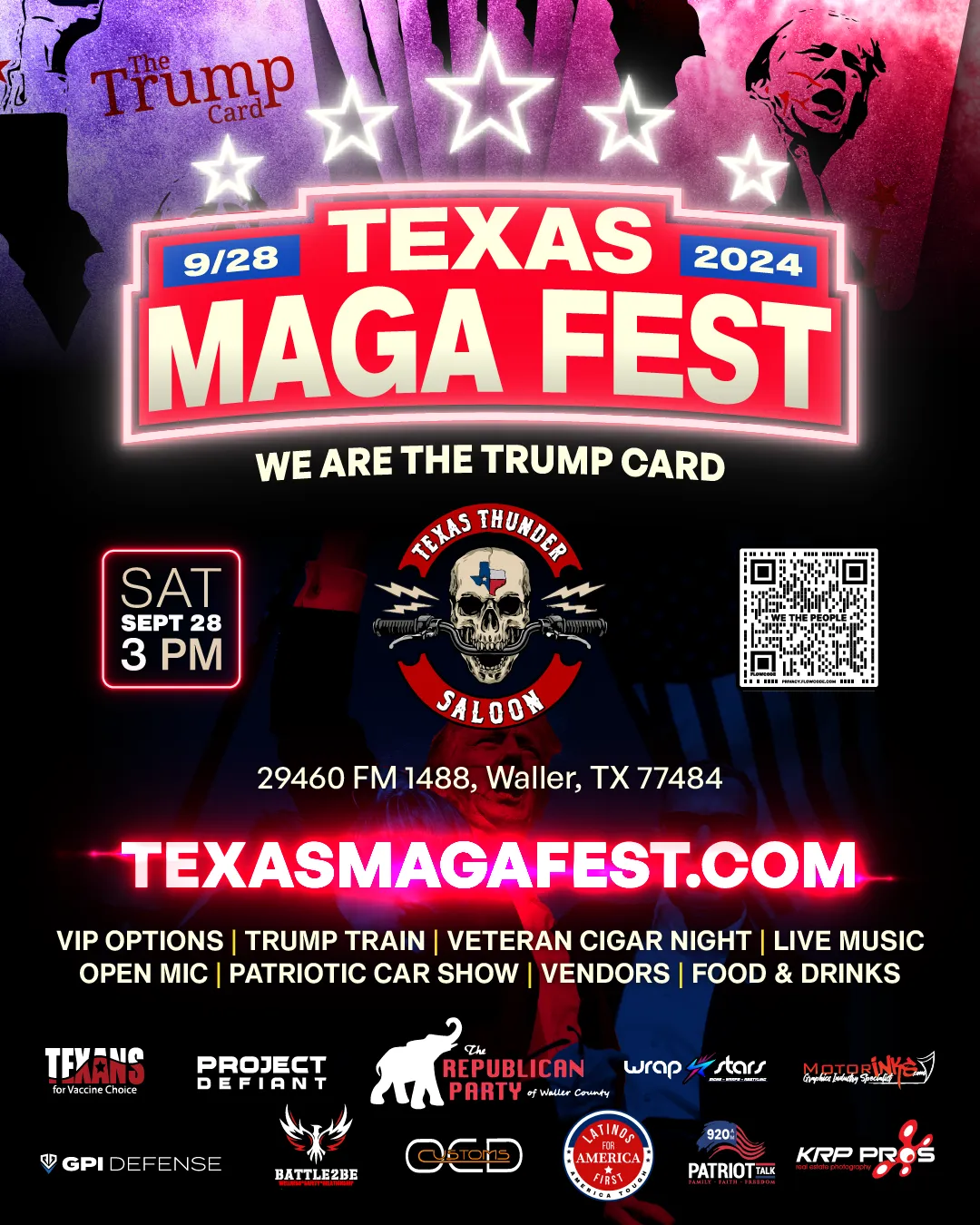 Texas MAGA Fest Waller County We Are The Trump Card